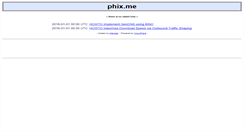 Desktop Screenshot of phix.me